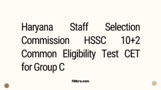 Haryana Staff Selection Commission HSSC 10+2 Common Eligibility Test CET for Group C Exam Advt No 01/2025 Apply Online Form