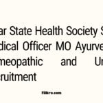2619 Post for Bihar State Health Society SHS Medical Officer MO Ayurvedic, Homeopathic and Unani Recruitment 2025 Apply Online.