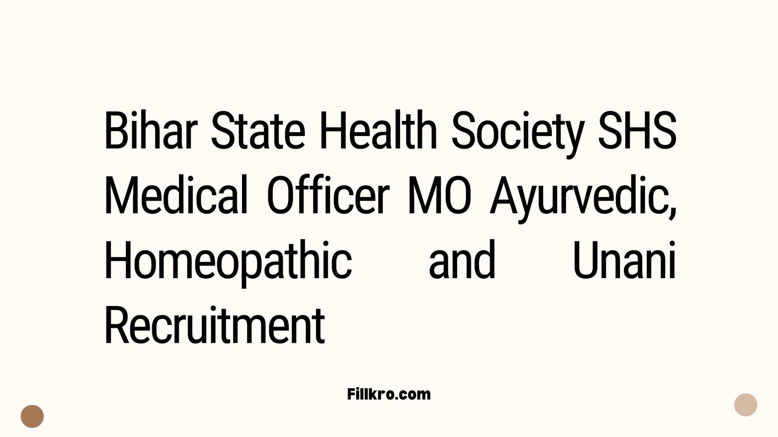 2619 Post for Bihar State Health Society SHS Medical Officer MO Ayurvedic, Homeopathic and Unani Recruitment 2025 Apply Online.