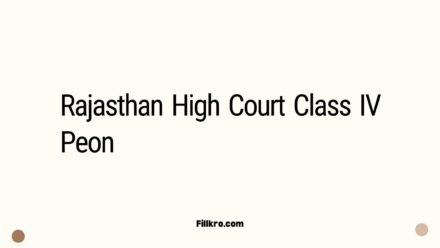Rajasthan High Court Class IV Peon Online Form 2025.