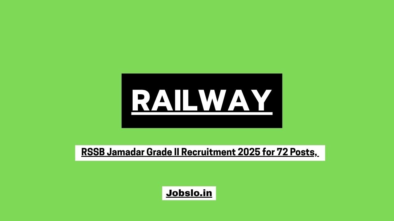 RSSB Jamadar Grade II Recruitment 2025 for 72 Posts, Eligibility, Fee, Last Date, Apply Online