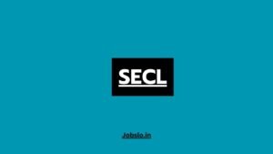 SECL Assistant Foreman Recruitment 2025 for 543 Posts Apply Online.