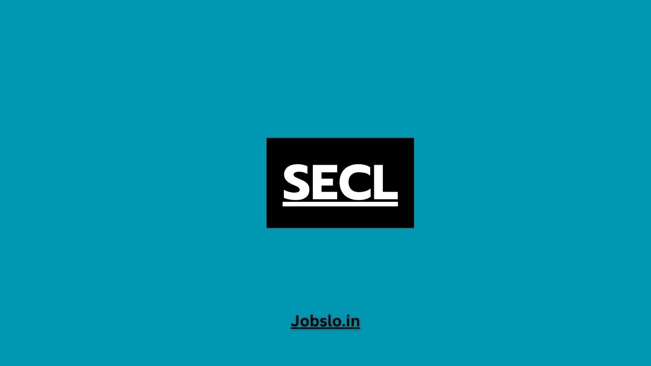 SECL Assistant Foreman Recruitment 2025 for 543 Posts Apply Online.