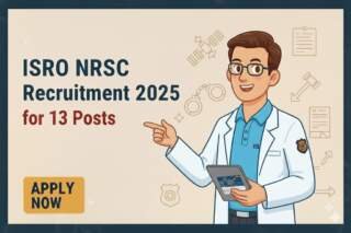 ISRO NRSC Recruitment 2025 for 13 Posts, Eligibility, Fee, Vacancy, Salary, and more.